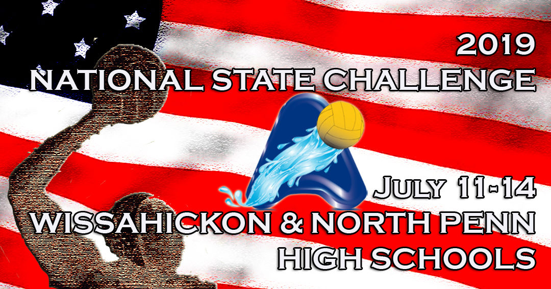 American Water Polo’s National State Challenge Returns to Philadelphia Area in 2019; Wissahickon & North Penn High Schools to Host Event on July 11-14