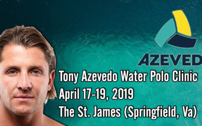 Olympian Tony Azevedo to Hold 6-8 Clinic on April 17-19 at The St. James in Virginia
