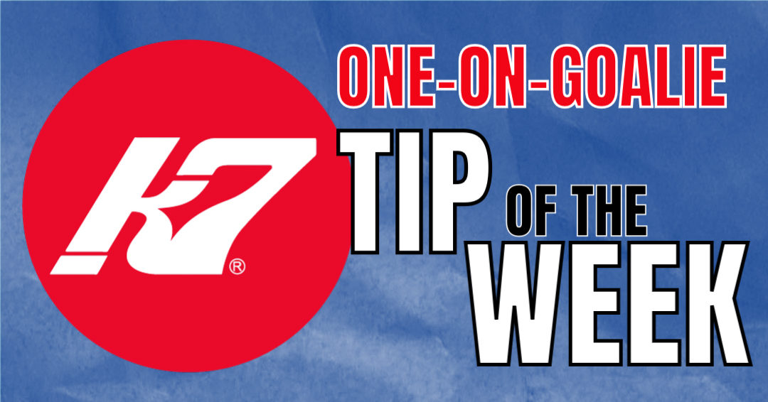 KAP7 Tip of the Week (Goalie Edition): One on Goalie
