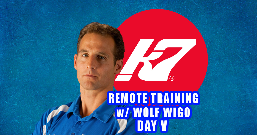 KAP7 Remote Training with Wolf Wigo: Day 5 – Dry Land