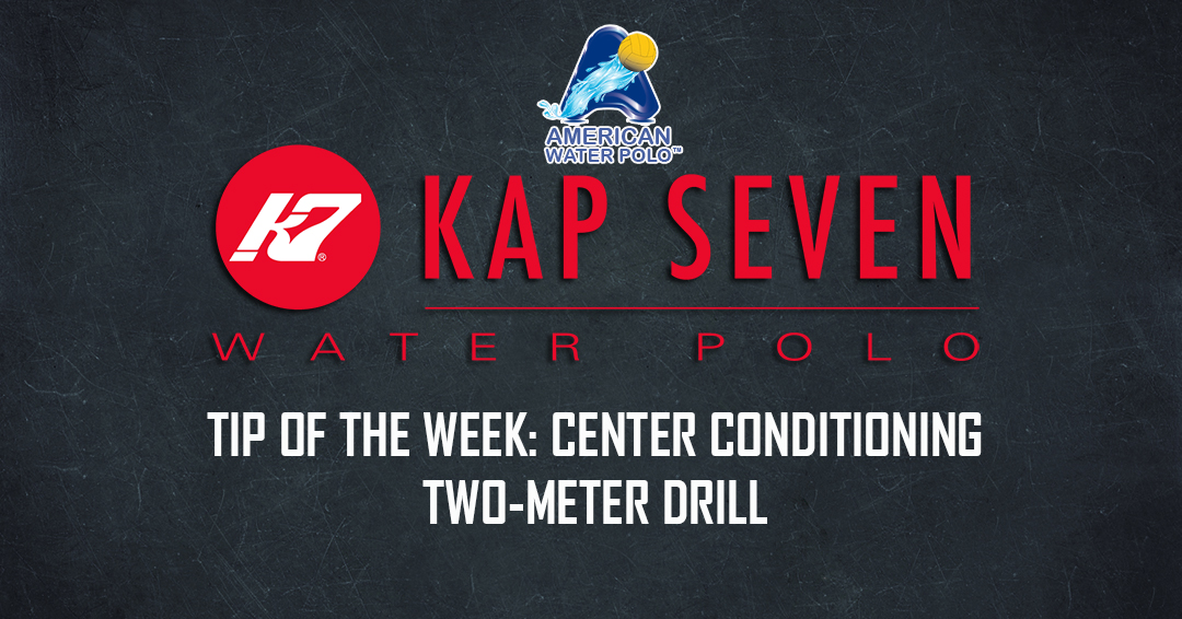 KAP7 Tip of the Week: Center Conditioning with John Mann – Two Meter Drill