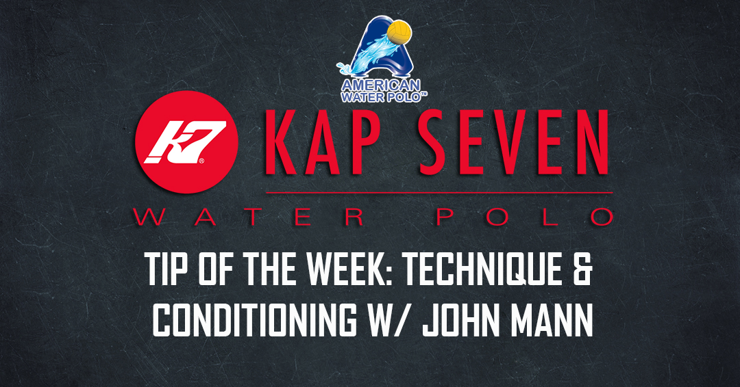 KAP7 Tip of the Week: Technique & Conditioning with John Mann
