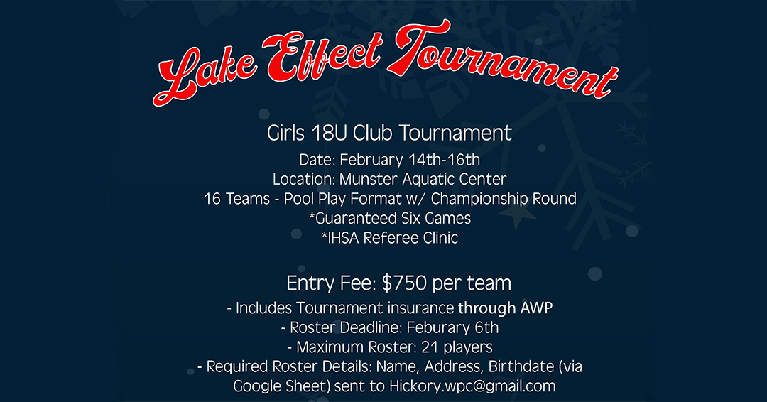 Girls 18U Lake Effect Tournament Set for February 14-16 at Munster Aquatic Center