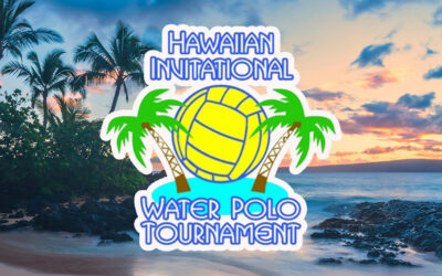 2025 Hawaiian Invitational Water Polo Tournament Seeks Teams for July 29-August 2 Event